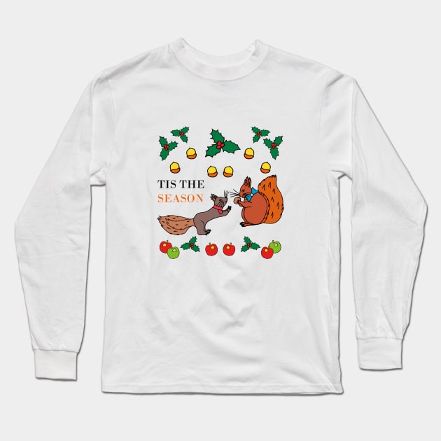 TIS the season Fall Squirrels Long Sleeve T-Shirt by Anke Wonder 